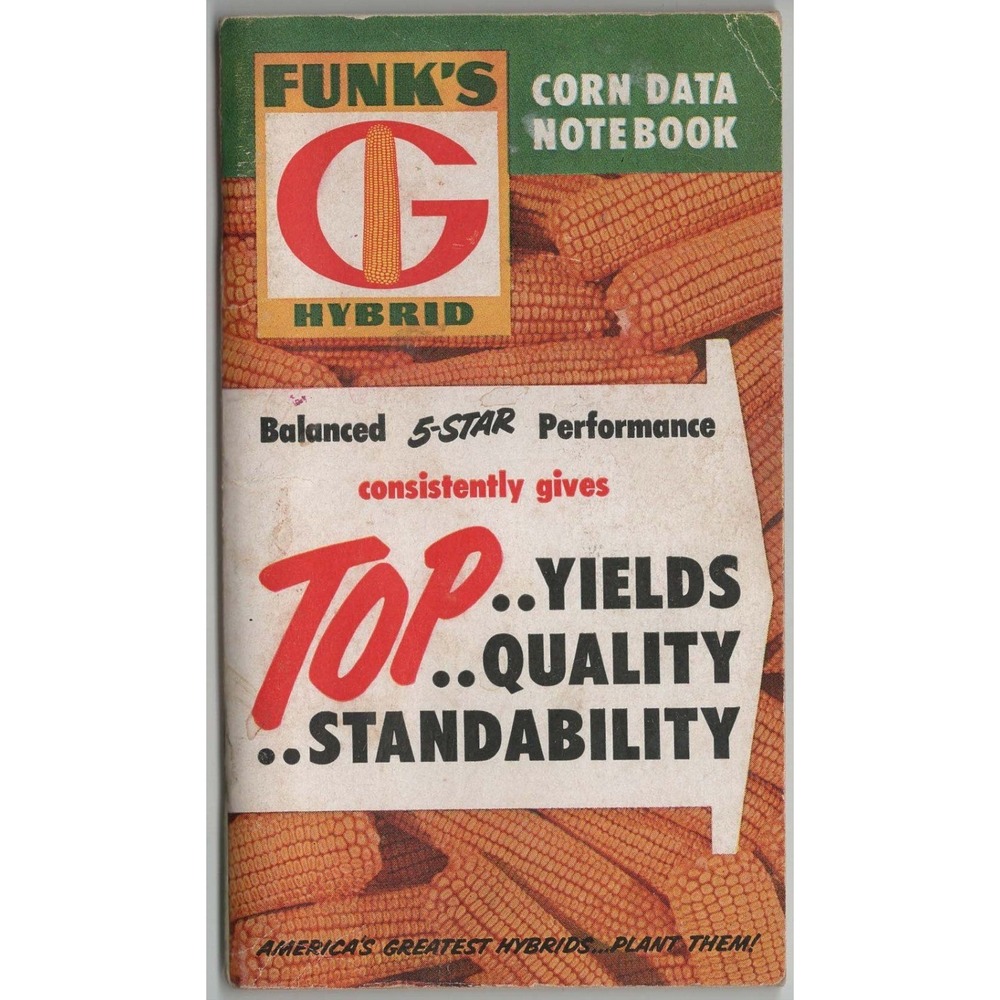 Vintage 1972 Funk's G-Hybrid Corn Data Notebook 34th Ed Farm Almanac
